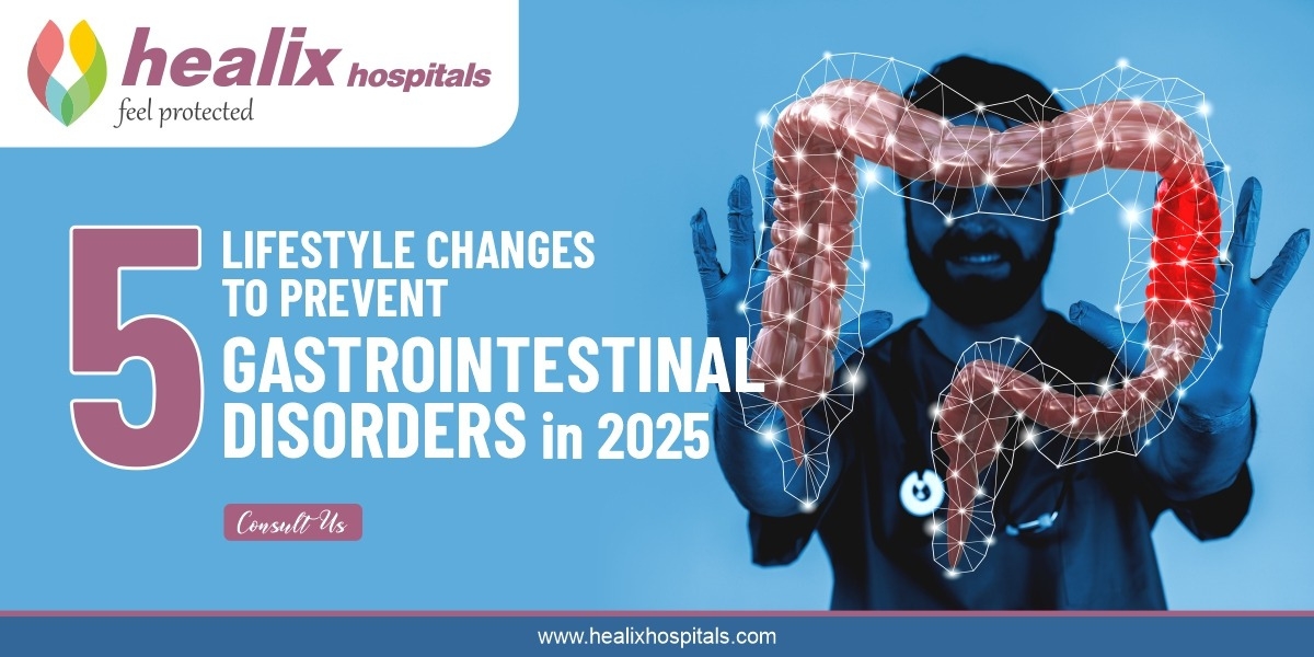 5 Lifestyle Changes to Prevent Gastrointestinal Disorders in 2025